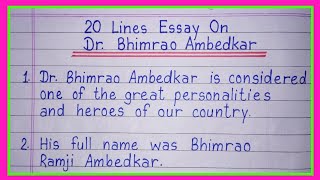 20 lines on Dr Bhimrao Ambedkar/Essay on Dr B.R. Ambedkar in english/dr br ambedkar essay in english