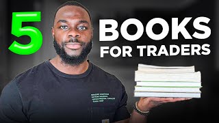 TOP 5 TRADING BOOKS EVERY TRADER SHOULD READ