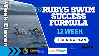 Ruby5 Lake Wanaka Swim Training Plan – Week 11 | Open Water 5 km Swim Preparation with Coach Ray