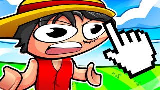 Luffy Plays Roblox CLICK AND DRAG!