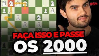 Tudo que você precisa saber para chegar aos 2000 no chess.com! SpeedRun Xadrez Online #ep64