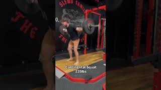 Continental Squat 235lbs