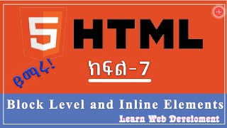 HTML Course || Part -7 || Block and Inline Elements || web development #html #webdevelopement