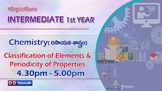 1st Inter Chemistry | Classification of Elements & Periodicity of Properties | September 18, 2020