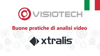 Buone Pratiche di Analisi Video | Formazione Visiotech