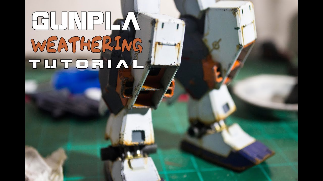 06 Gunpla Weathering Tutorial Youtube