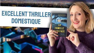 🏠📚 Nicole Trope - LA FAMILLE D'EN FACE : EXCELLENT THRILLER DOMESTIQUE | Avis # 69