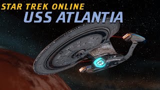 Star Trek Online | USS Atlantia Cinematic | Andromeda Class Visuals