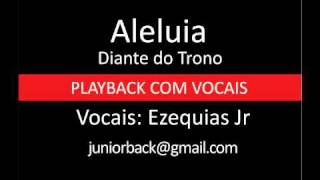 Aleluia (DT13) - Diante do Trono - PB com vocais by Ezequias Jr.