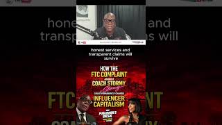 The FTC vs Coach Stormy: The Case That Could Change Influencer Capitalism Forever