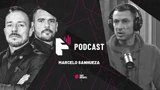 Marcelo Sanhueza - TNT Sports Fighting Podcast