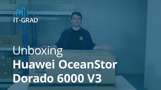 Распаковка Huawei OceanStor Dorado 6000 V3