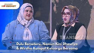 Dulu Berseteru, Namun Kini Dhawiya \u0026 Wirdha Kumpul Keluarga Bersama - RUMPI NO SECRET (8/1/25) P3