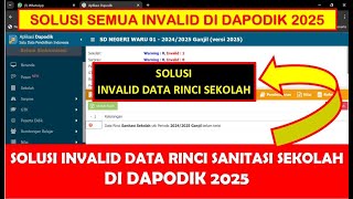 SOLUSI INVALID DATA RINCI SANITASI SEKOLAH DI DAPODIK 2025