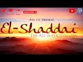 TPM | Message | El shaddai | Pas T U Thomas