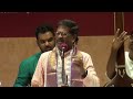 Sangita Kalanidhi Sri Neyveli Santhana Gopalan (Chennai) Vocal Part 1