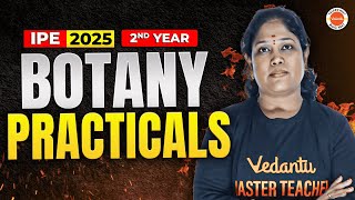 Botany Practicals | IPE 2nd Year | NEET - 2025 | Sandhya ma'am