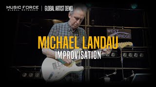 Fender Masterbuilt Michael Landau Signature Demo (feat. Michael Landau) - 'Improvisation'