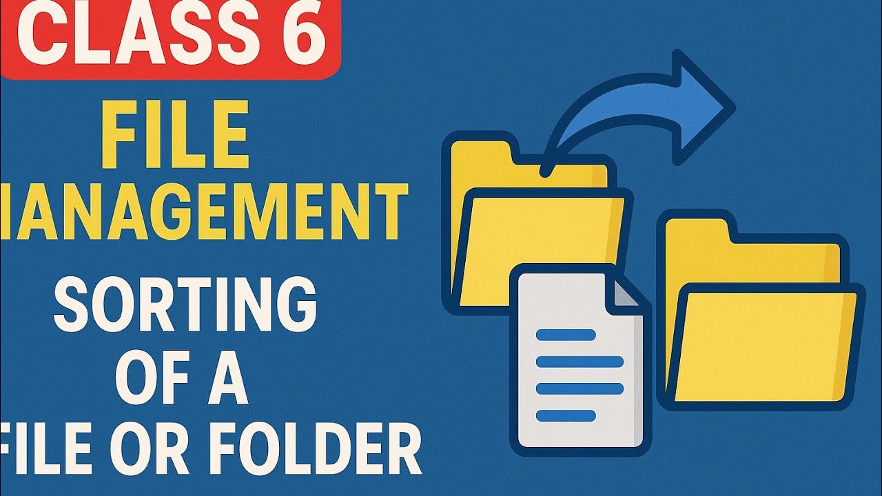 Computer Class 6 Chapter 2 File Management Organization Of Data