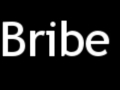 How to Pronounce Bribe