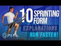 How to Run Faster | 10 Sprinting Form Explanations