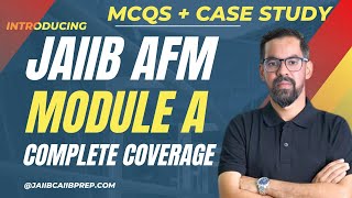 JAIIB Complete AFM Module A MCQs \u0026 Cases | JAIIB AFM Marathon 2025 | AFM By Mahesh Sir