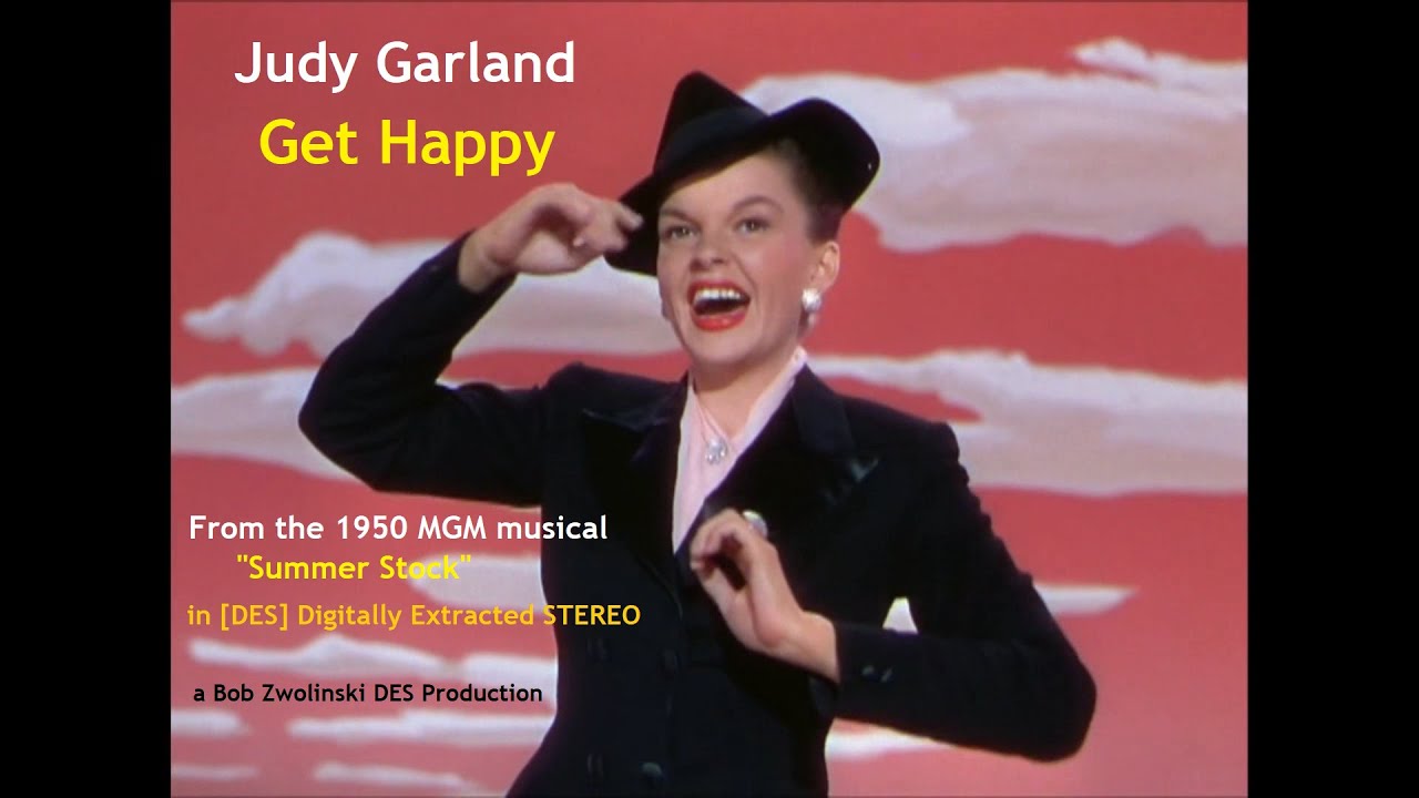 Judy Garland – Get Happy – 1950 [DES STEREO] - YouTube