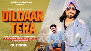 Tadpe Se Dildaar Tera (Ek Din Me Phone Tera|| Official Song  || Rohit Sardhana || Sandeep Chandel
