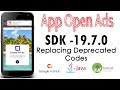 App Open Ad - Android Studio (AdMob SDK 19.7.0 - JAVA - 2021)