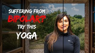Yoga To Treat Bio-Polar Disorder | Fit Tak