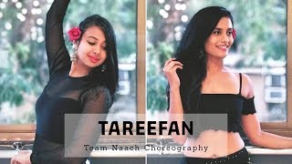 Tareefan I Veere di wedding I Belly Dance Fusion Choreography I Team Naach
