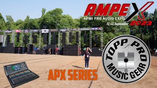 APX SERIES || TOPP PRO || AMPEX 2023 Tetap jaga karakter audio pro