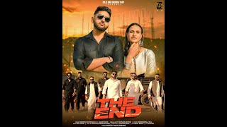 THE END (Official Teaser) Sandhu Saiyan Wala. Latest Punjabi song 2022.