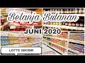 Belanja Bulanan Juni 2020 || Lotte Grosir || Lengkap dengan Price List #newnormal