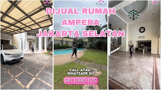 DIJUAL RUMAH AMPERA JAKARTA SELATAN