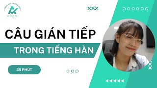 ĐẦY ĐỦ VỀ CÂU TRÍCH DẪN TRONG TIẾNG HÀN l Tiếng Hàn Phương Anh