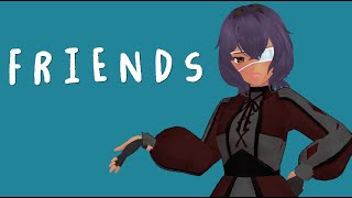 【MMD】FRIENDS (OC)