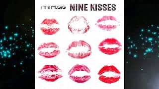 Nine Kisses 2018 (Continuous Artist Downtempo Album Electronic Chill Lounge Mix ) ▶by Chill2Chill