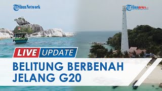 Jelang Gelaran G20, Belitung Perbaikan Jalan Sriwijaya hingga Siapkan Relawan Mahir Bahasa Asing