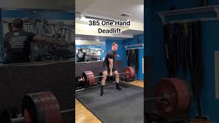 385 Deadlift With one hand no strap #lifting #gym #deadlift