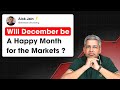 Will December be A Happy Month for the Markets ? WeekendInvesting DailyByte  02 Dec 2024