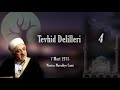 m. fethullah gülen tevhid delilleri vaaz 4