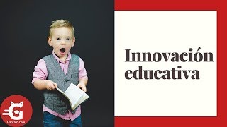 INNOVACIÓN EDUCATIVA