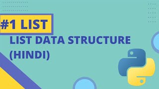 #1 List Data Types In Python(Hindi) | What is List Data Structure | List Kya Hota Hai| CodeWithRonny