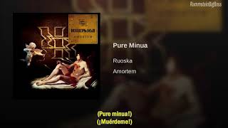 Ruoska - Pure Minua (Finés - Español)