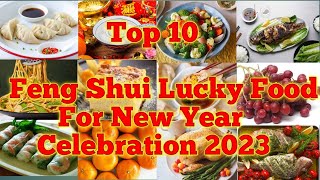 Top 10 Feng Shui Lucky Food For New Year Celebration 2023 || Lutong bahay