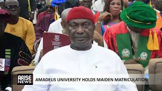 AMADEUS UNIVERSITY HOLDS MAIDEN MATRICULATION