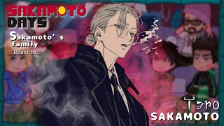 Sakamoto Days react to Taro Sakamoto || Sakamoto Days || Made by Yuk!ra