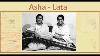 Asha - Lata (Hope Vine) (Chandni Chowk | 1954 | Mamta | 1966)