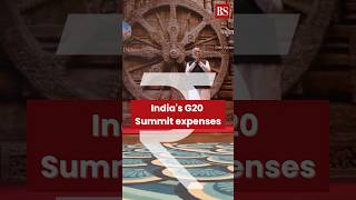 India's G20 Summit expenses                                 #g20delhi #g20summit #g20india